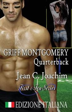 portada Griff Montgomery, Quarterback (Edizione Italiana)