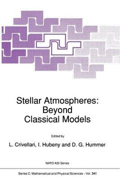 portada Stellar Atmospheres: Beyond Classical Models (en Inglés)
