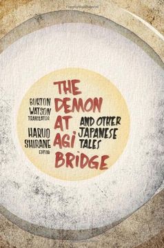 portada The Demon at agi Bridge and Other Japanese Tales (Translations From the Asian Classics) (in English)
