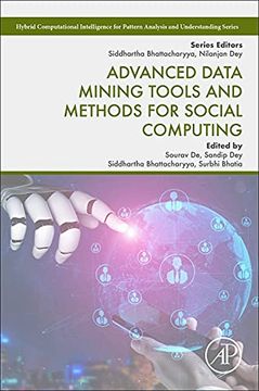 portada Advanced Data Mining Tools and Methods for Social Computing (Hybrid Computational Intelligence for Pattern Analysis and Understanding) (en Inglés)