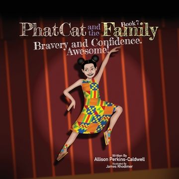 portada Phat Cat and the Family - Bravery and Confidence. Awesome! (in English)