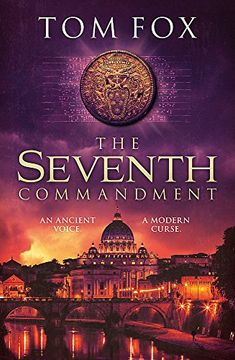 portada The Seventh Commandment: twisty and gripping, the spellbinding new conspiracy thriller