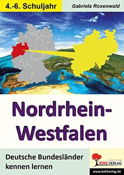 portada Nordrhein-Westfalen: Deutsche Bundesländer Kennen Lernen (en Alemán)