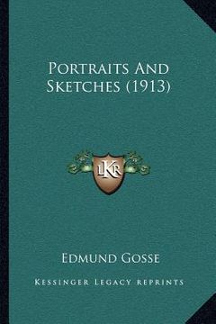 portada portraits and sketches (1913) (en Inglés)