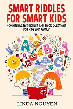 portada Smart Riddles for Smart Kids: 400 Interactive Riddles and Trick Questions for Kids and Family (in English)