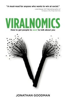 portada Viralnomics: How to Get People to Want to Talk About You (en Inglés)