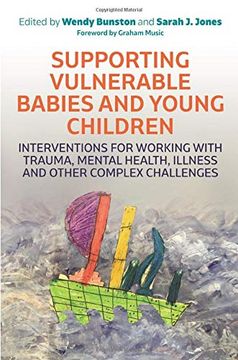 portada Supporting Vulnerable Babies and Young Children (en Inglés)