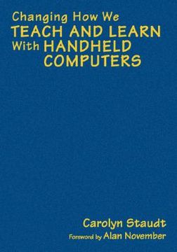 portada changing how we teach and learn with handheld computers (en Inglés)