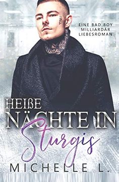 portada Heiße Nächte in Sturgis: Eine bad boy Milliardär Liebesroman (en Inglés)