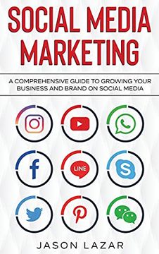 portada Social Media Marketing: A Comprehensive Guide to Growing Your Brand on Social Media (en Inglés)