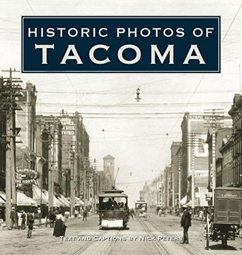 portada Historic Photos of Tacoma 