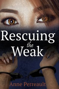 portada Rescuing the weak (in English)