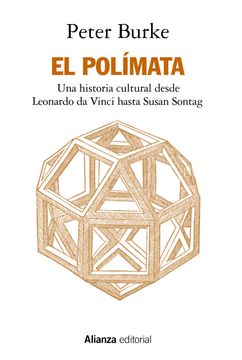 portada El Polímata. Una historia cultural desde Leonardo da Vinci hasta Susan Sontag