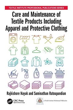 portada Care and Maintenance of Textile Products Including Apparel and Protective Clothing (Textile Institute Professional Publications) (en Inglés)