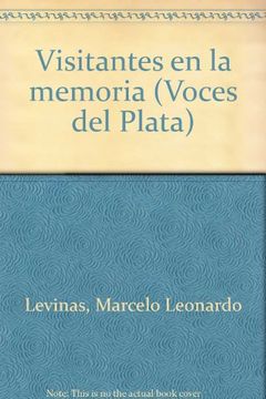 portada Visitantes en la memoria (Voces del Plata) (Spanish Edition)