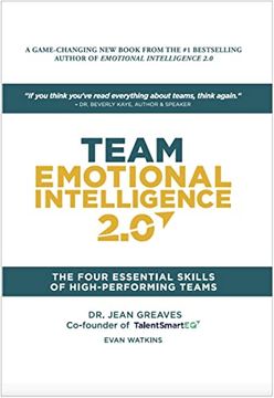 portada Team Emotional Intelligence 2. 0: The Four Essential Skills of High Performing Teams (en Inglés)