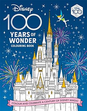 portada Disney 100 Years of Wonder Colouring Book (en Inglés)