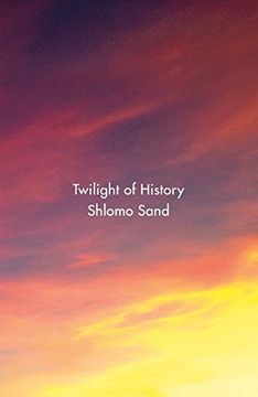 portada Twilight of History (in English)