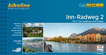 portada Inn-Radweg / Inn-Radweg 2: Von Innsbruck Nach Passau. 1: 50. 000, 326 km (Bikeline Radtourenbücher) (en Alemán)