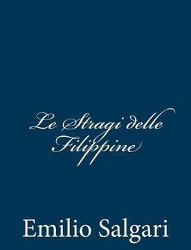 portada Le Stragi delle Filippine (en Italiano)