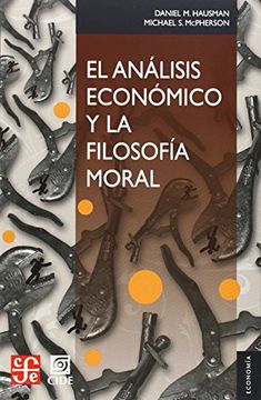 portada El Análisis Económico y la Filosofía Moral (in Spanish)