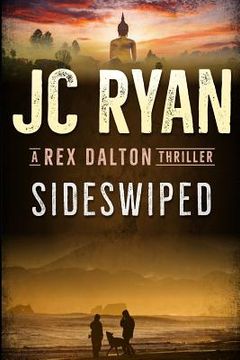portada Sideswiped: A Rex Dalton Thriller (en Inglés)