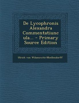 portada de Lycophronis Alexandra Commentatiuncula... (en Latin)