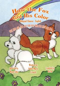 portada How the Fox Got His Color Bilingual Chinese English (Chinese Edition)