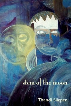 portada Stem of the Moon (en Inglés)