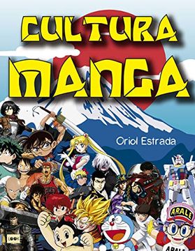 portada Cultura Manga: La Década Que Lo Cambió Todo (in Spanish)