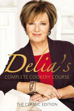 portada Delia's Complete Cookery Course: Vol 1-3 in 1v