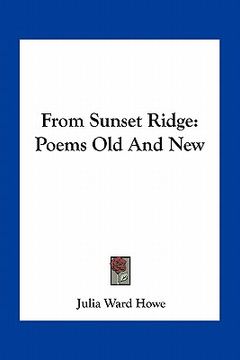 portada from sunset ridge: poems old and new (en Inglés)