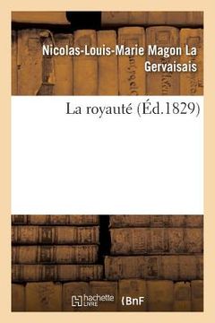 portada La royauté (en Francés)