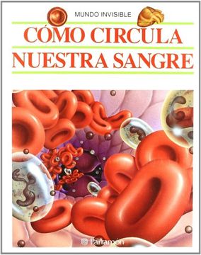 portada Como Circula Nuestra Sangre (in Spanish)