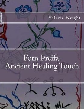 portada Forn Threifa: Ancient Healing Touch (in English)