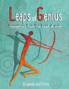 portada Leaps of genius: Inventions from the Stone Age (en Inglés)