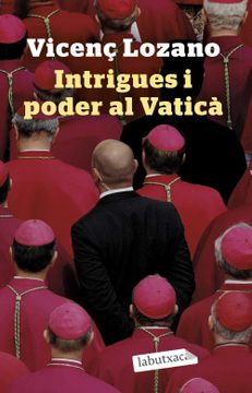 portada Intrigues i Poder al Vaticà (Labutxaca) (in Catalá)