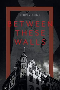 portada Between These Walls (in English)