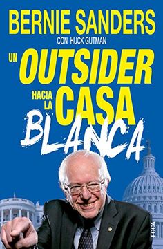 portada Un Outsider Hacia la Casa Blanca (in Spanish)