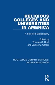 portada Religious Colleges and Universities in America (Routledge Library Editions: Higher Education) (en Inglés)