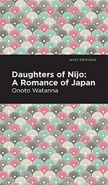 portada Daughters of Nijo: A Romance of Japan (en Inglés)