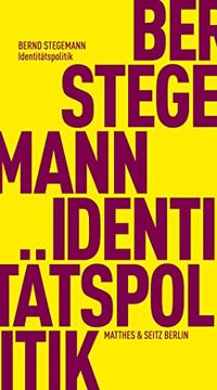 portada Identitätspolitik (Fröhliche Wissenschaft) (en Alemán)