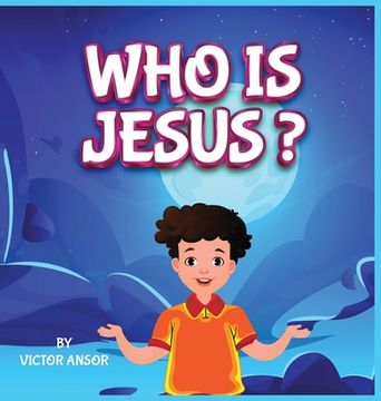 portada Who Is Jesus? (en Inglés)