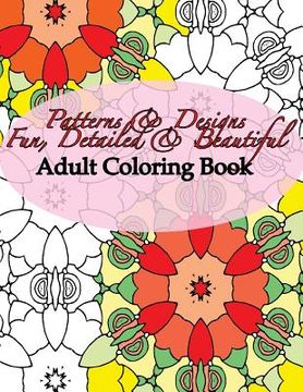 portada Patterns & Designs Fun, Detailed & Beautiful (en Inglés)