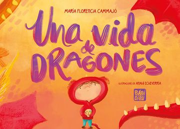portada Una Vida de Dragones (in Spanish)