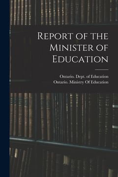 portada Report of the Minister of Education (en Inglés)