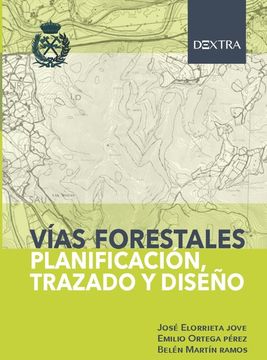 portada Vías Forestales: Planificación, Trazado y Diseño
