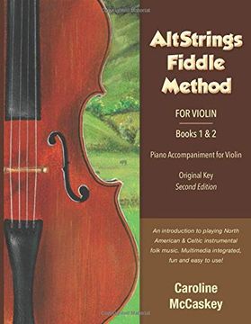 portada Altstrings Fiddle Method for Violin (Original Key) Piano Accompaniment, Second Edition, Books 1 and 2 (en Inglés)