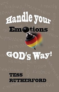 portada handle your emotions god's way! (en Inglés)