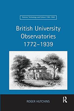 portada British University Observatories 1772-1939 (en Inglés)